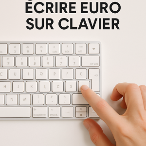 comment ecrire euro sur clavier